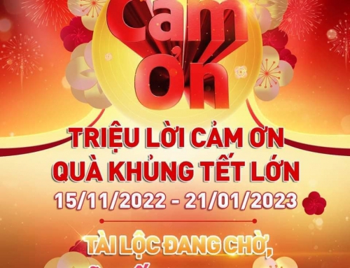 Triệu Lời Cảm Ơn – Qùa Khủng Tết Lớn